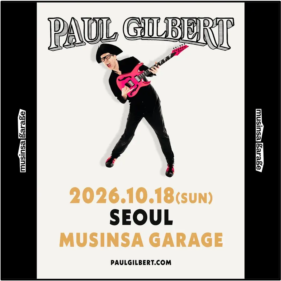 2026 폴 길버트(Paul Gilbert) 내한공연