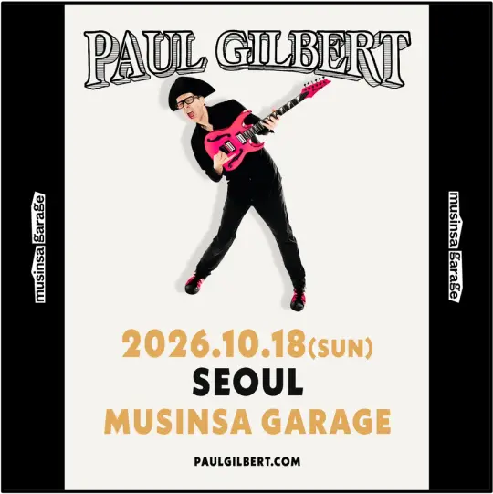 2026 폴 길버트(Paul Gilbert) 내한공연 포스터